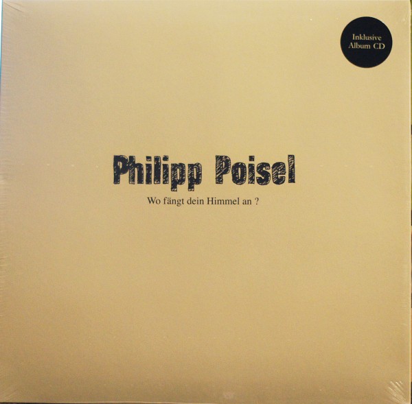 Philipp Poisel - Wo fängt Dein Himmel an ? (Vinyl)