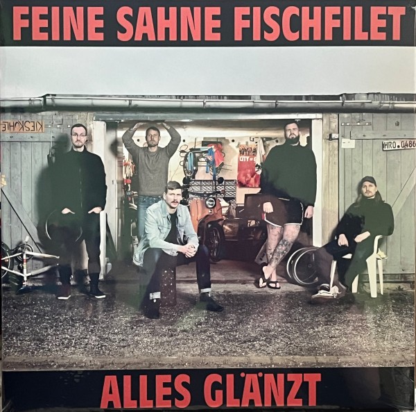 Feine Sahne Fischfilet - Alles glänzt (Vinyl)