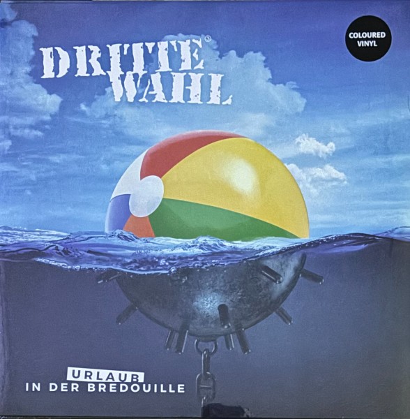 Dritte Wahl - Urlaub in der Bredouille limited coloured (Vinyl)